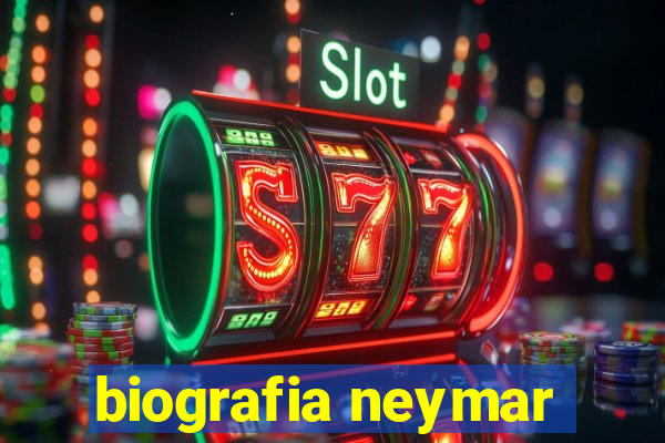 biografia neymar